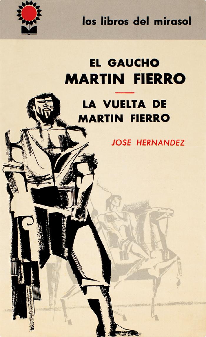 El gaucho Martín Fierro - la vuelta de Martín Fierro