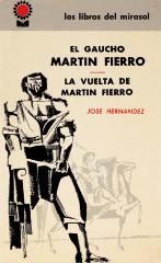 El gaucho Martín Fierro - la vuelta de Martín Fierro