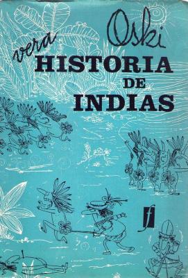 Vera Historia de Indias
