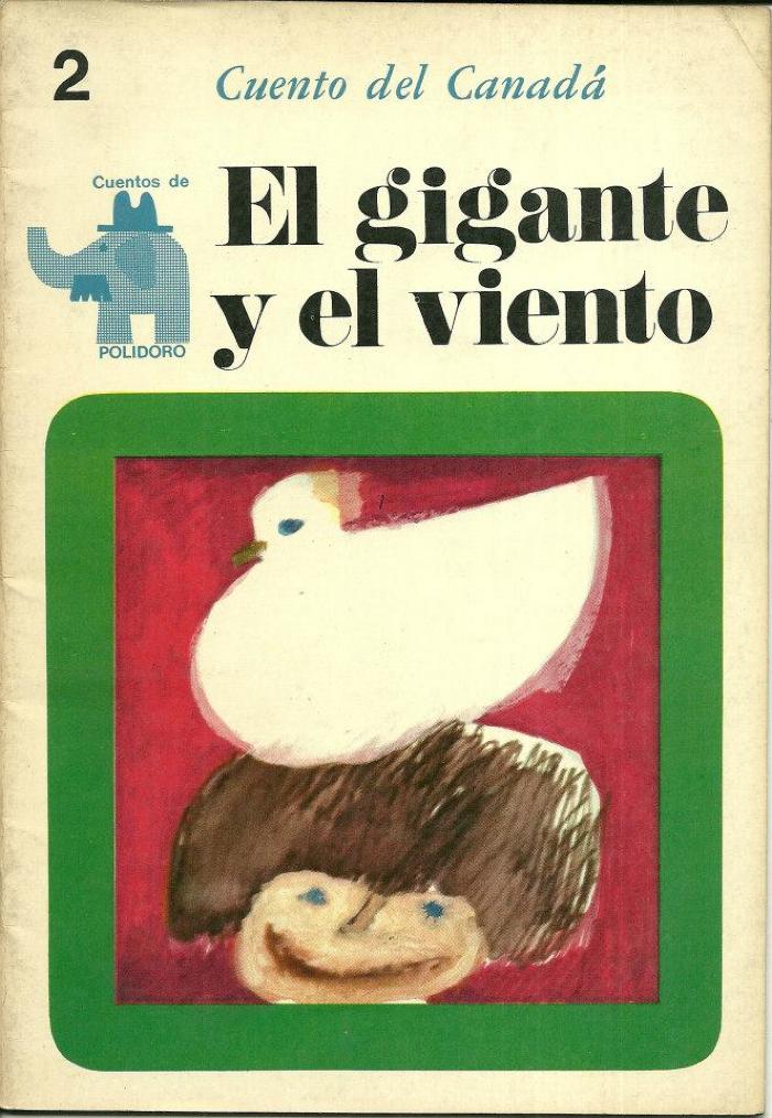 El gigante y el viento: cuento del Canadá