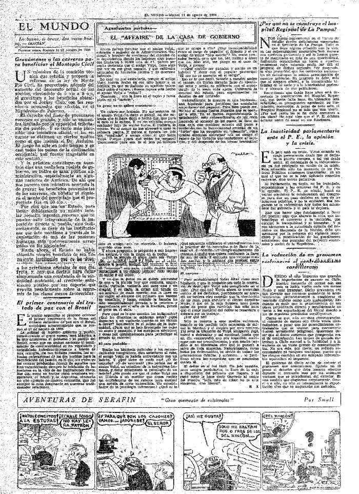 El "affaire" de la casa de gobierno.